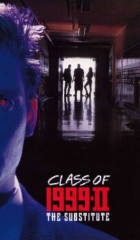 Class of 1999 II: The Substitute