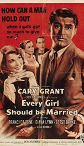 Every Girl Should Be Married