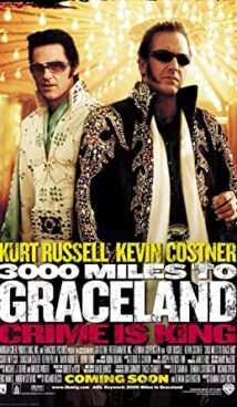 3000 Miles to Graceland