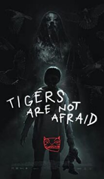 Tigers are Not Afraid