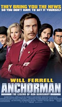 Anchorman: The Legend of Ron Burgundy