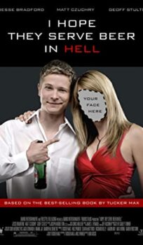 I Hope they Serve Beer in Hell