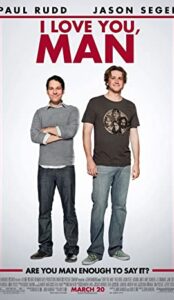 I Love You, Man