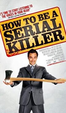 How to be a Serial Killer