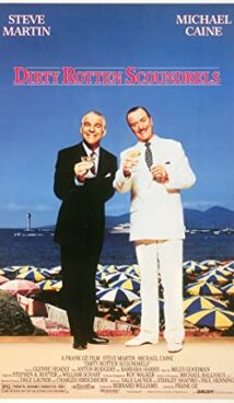 Dirty Rotten Scoundrels