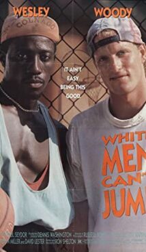 White Men Can’t Jump