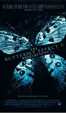 Butterfly Effect 3: Revelations