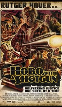 Hobo with a Shotgun