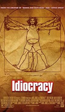 Idiocracy