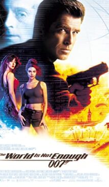 The World Is Not Enough