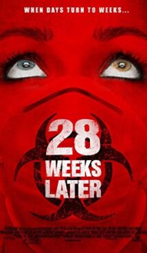 28 Weeks Later