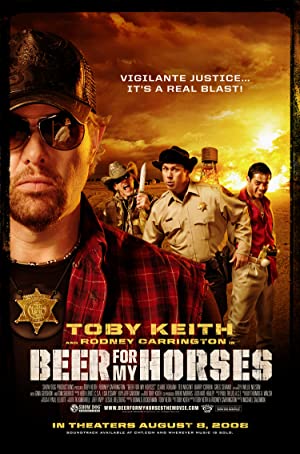 Beer for my Horses - MoviePooper