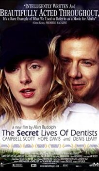 The Secret Lives of Dentists