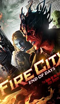 Fire City: End of Days