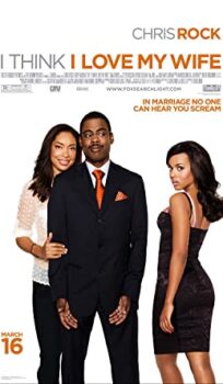 I Think I love My Wife