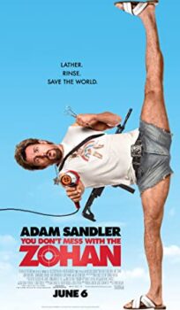 You Don’t Mess With the Zohan