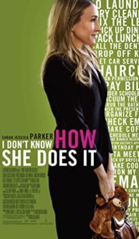 I Don’t Know How She Does It