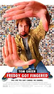 Freddy Got Fingered