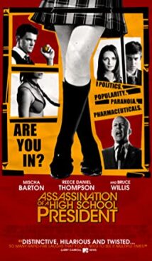 Assassination of a High School President