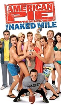 American Pie Presents – The Naked Mile