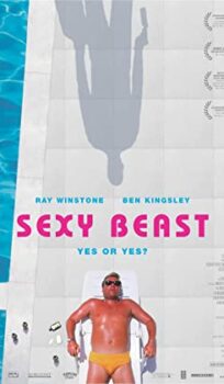 204px x 350px - Sexy Beast - MoviePooper