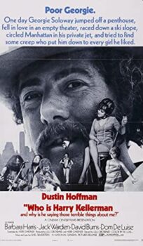 Who is Harry Kellerman and Why is He Saying Those Terrible Things About Me