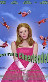 But I’m a Cheerleader
