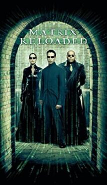 The Matrix Reloaded