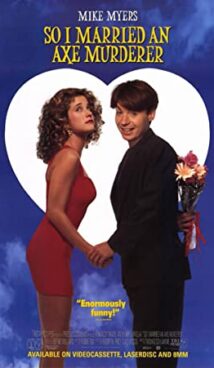 So I Married an Axe Murderer