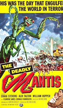 The Deadly Mantis