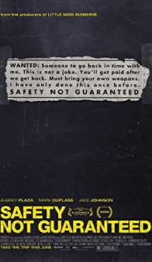Safety Not Guaranteed
