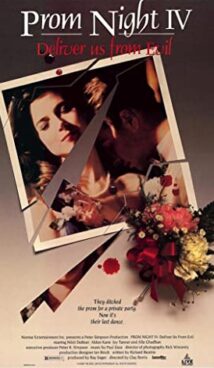Prom Night IV: Deliver Us From Evil