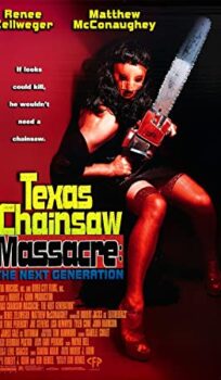 Texas Chainsaw Massacre: The Next Generation