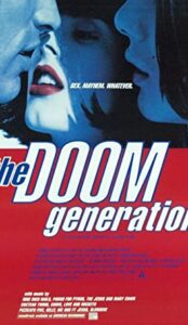 The Doom Generation