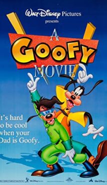 A Goofy Movie