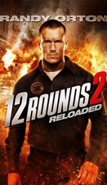 12 Rounds 2: Reloaded
