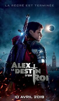 The Kid Who Would Be King