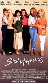 Steel Magnolias