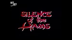 Silence of the Hams - MoviePooper