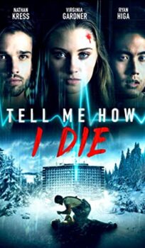 Tell Me How I Die