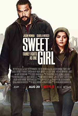 Sweet Girl - MoviePooper