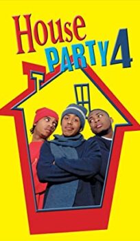 House Party 4: Down to the Last Minute