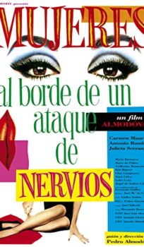 Women on the Verge of a Nervous Breakdown