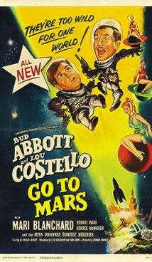 Abbott and Costello Go to Mars