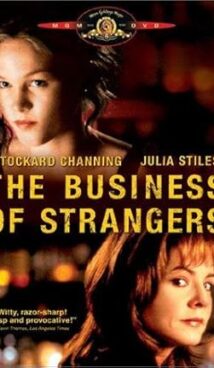 The Business of Strangers