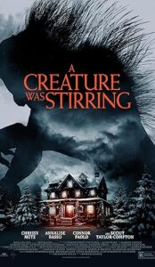 A Creature Was Stirring