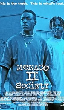 Menace II Society