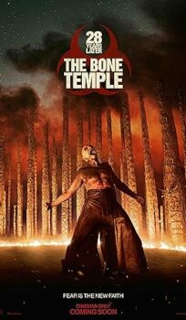28 Years Later: The Bone Temple